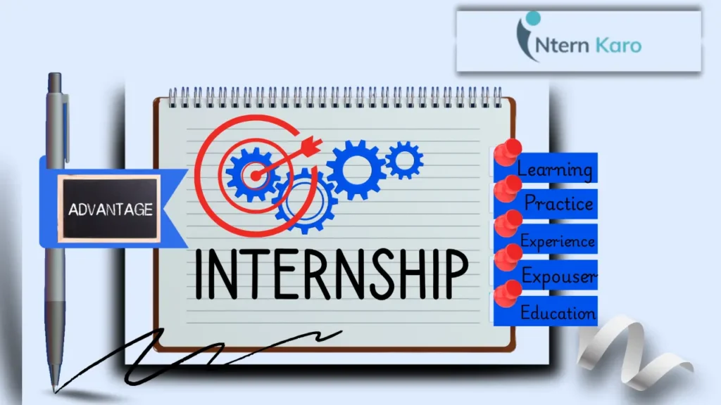 advantages of internship from intern karo